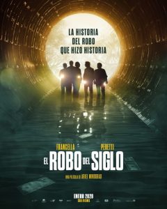 El taquillero film argentino “El robo del siglo” llega este sábado a la  televisión – Diario El Ciudadano y la Región